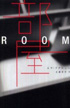 ROOM by Emma Donoghue ROOM by Emma Donoghue