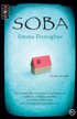 ROOM by Emma Donoghue ROOM by Emma Donoghue