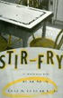 Stir-Fry by Emma Donoghue